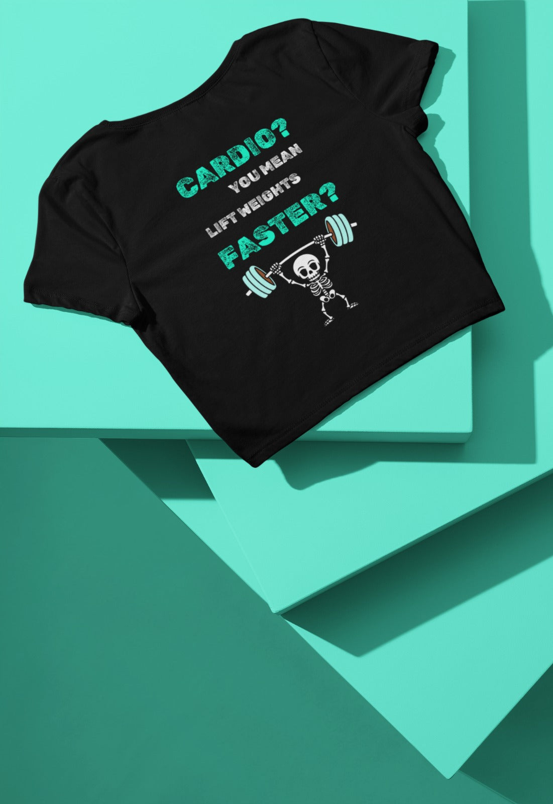 Cardio? You mean lift weights faster?