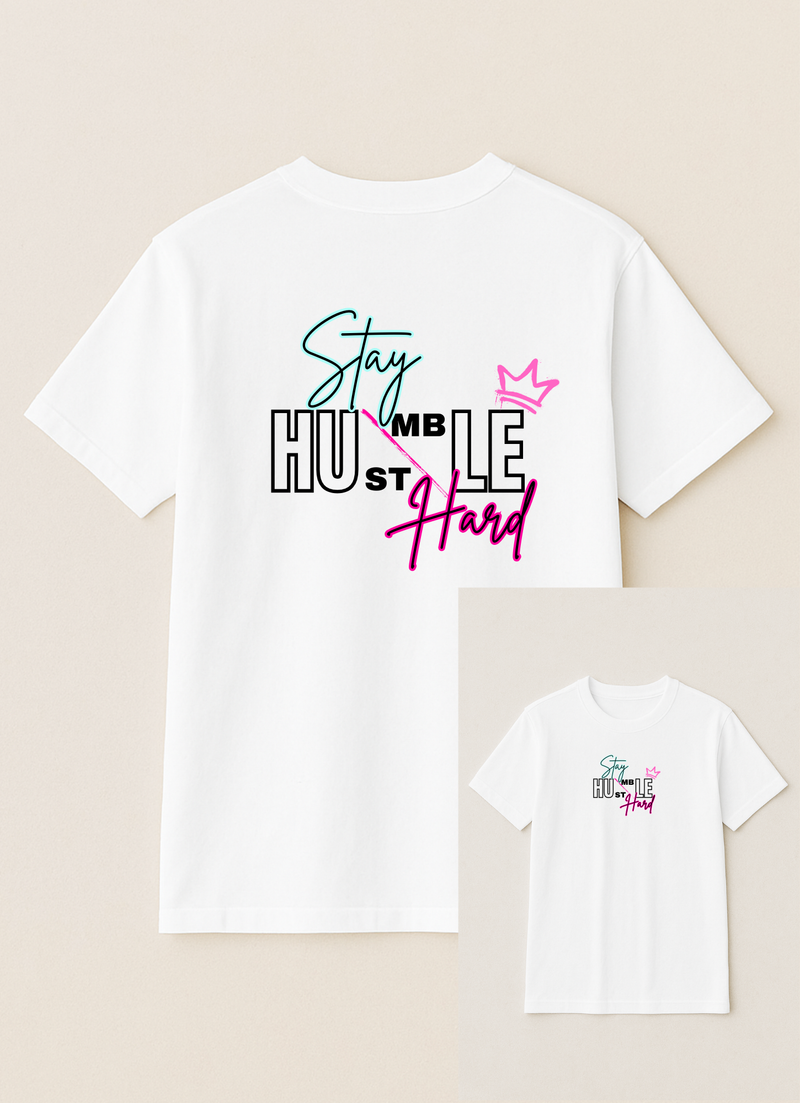Stay Humble, Hustle Hard T-Shirt