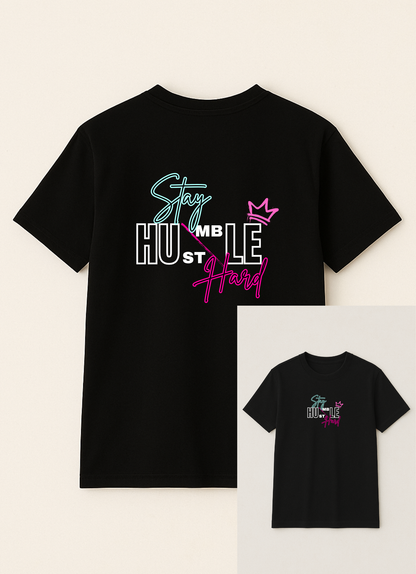 Stay Humble, Hustle Hard T-Shirt