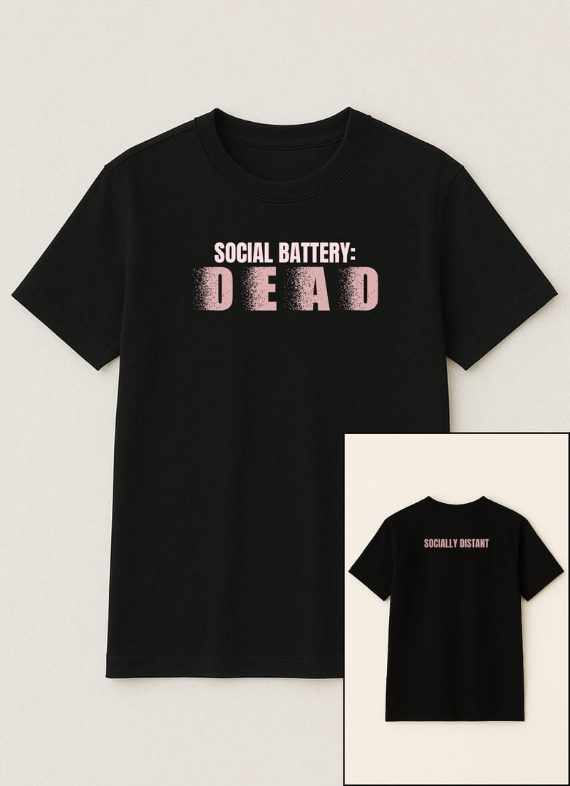 Social Battery - Dead!