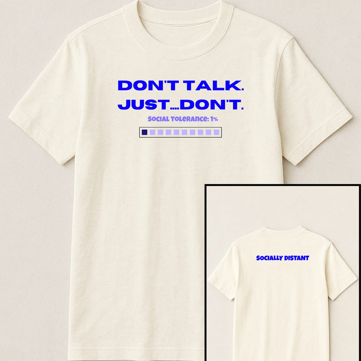 Don't talk, just... Don't