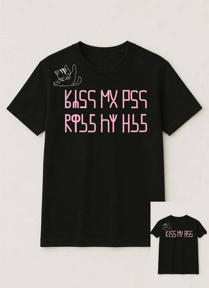 Kiss my a*s!
