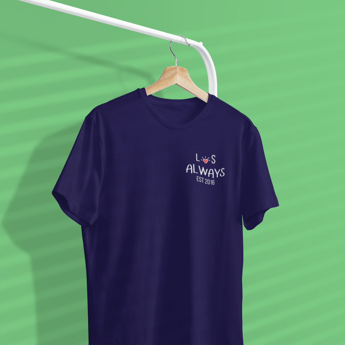 Always & Forever T-Shirts - 2 for £22